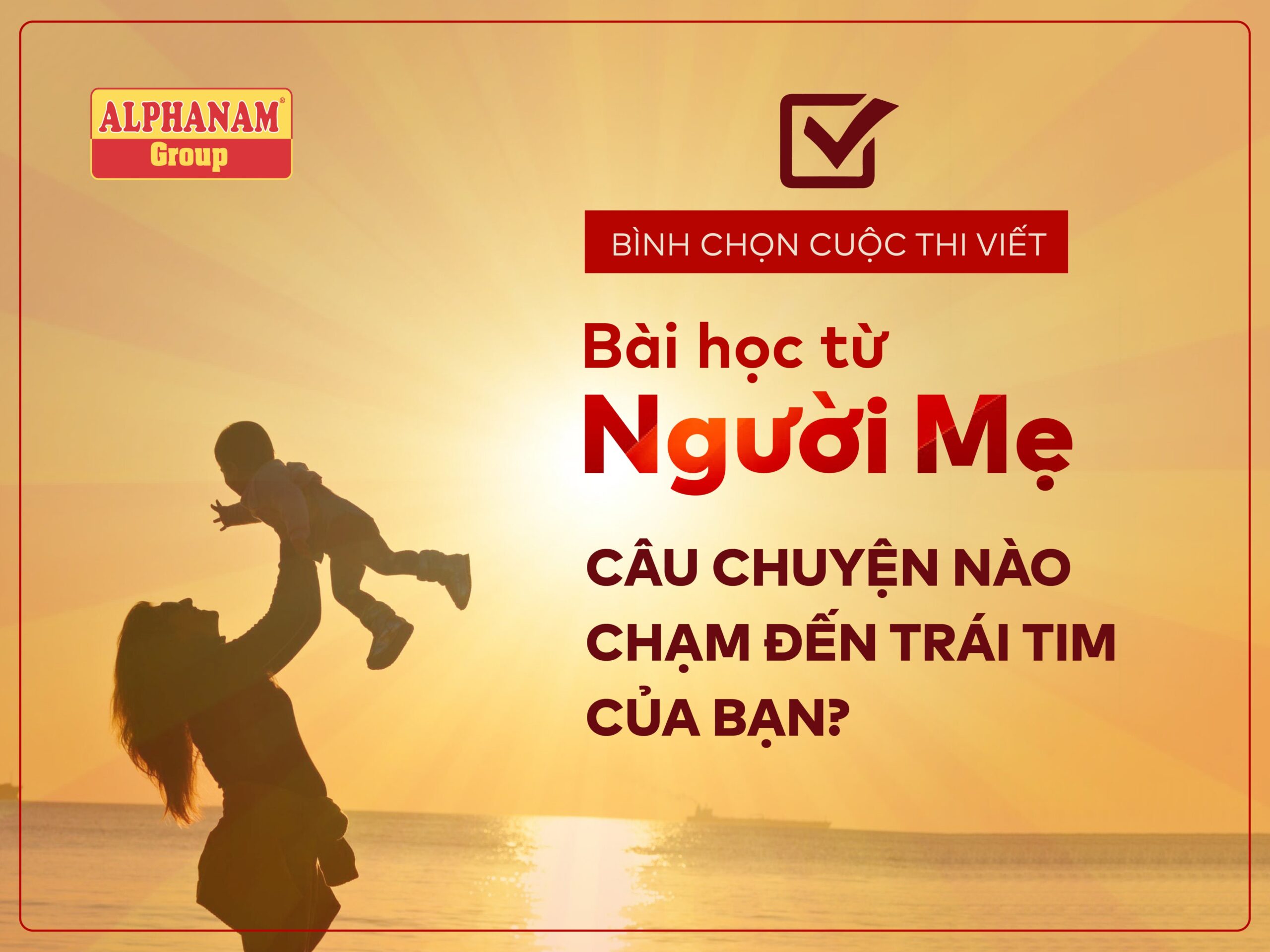 Read more about the article Cuộc Thi “BÀI HỌC TỪ NGƯỜI MẸ”