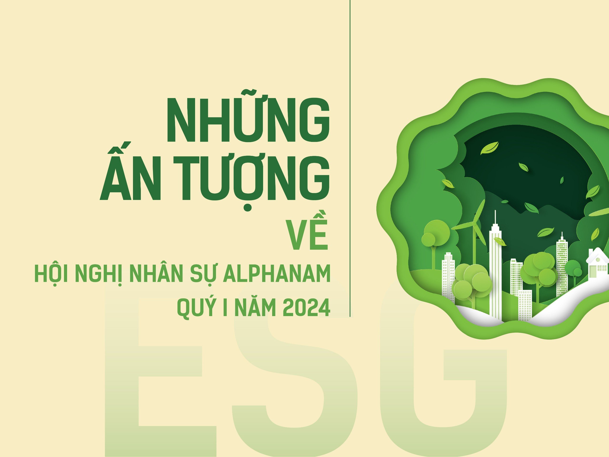 Read more about the article [E-Magazine] NHỮNG ẤN TƯỢNG VỀ HỘI NGHỊ NHÂN SỰ ALPHANAM QUÝ I NĂM 2024