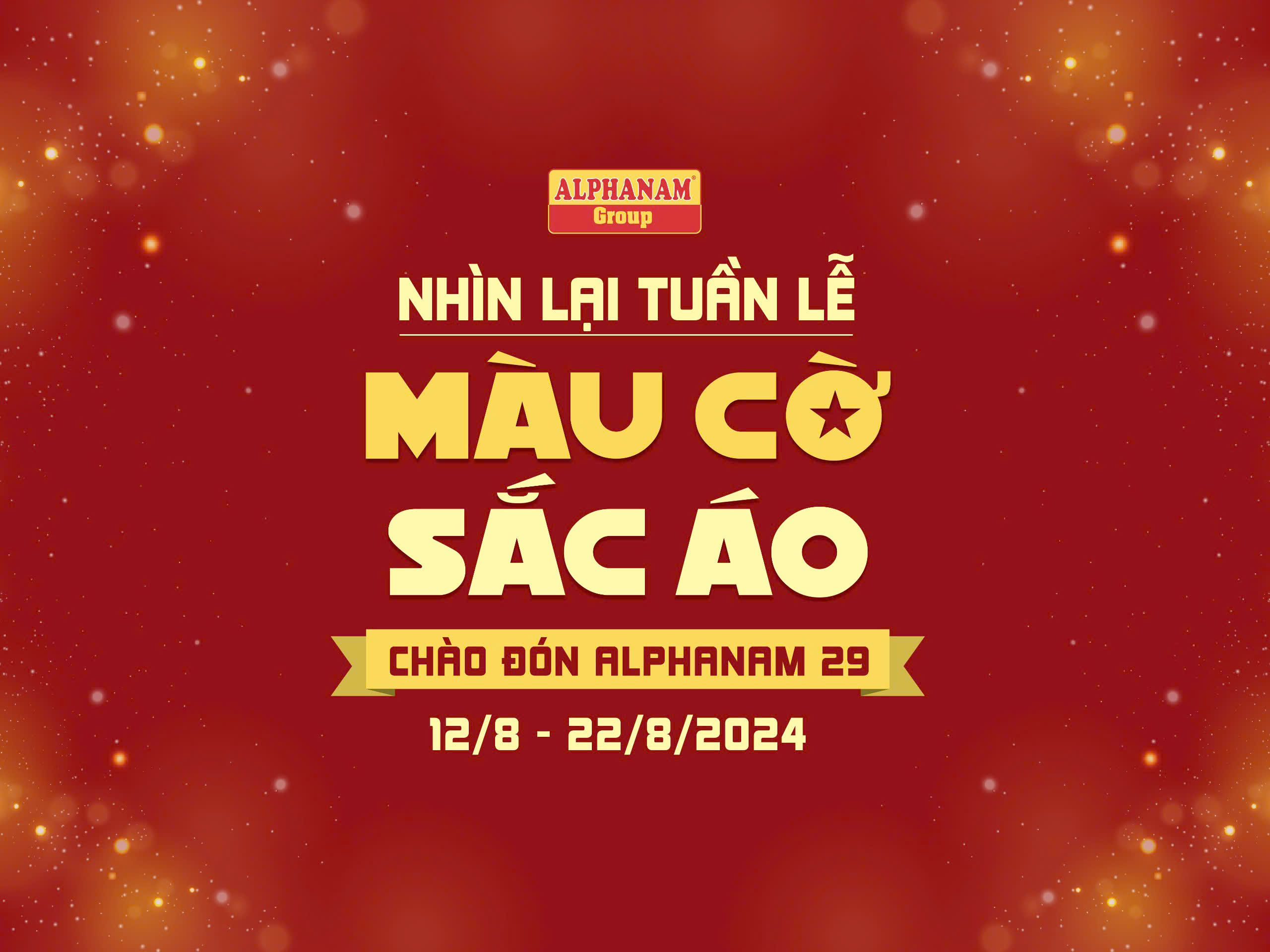 Read more about the article NHÌN LẠI TUẦN LỄ “MÀU CỜ SẮC ÁO” ĐÓN MỪNG DẤU MỐC 29 NĂM THÀNH LẬP ALPHANAM